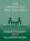 [Mrs. Pollifax 01] • Unexpected Mrs. Pollifax (Mrs. Pollifax Series Book 1)